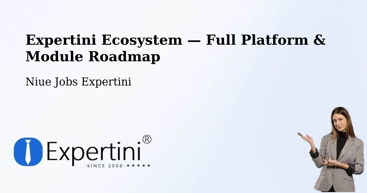 Expertini Ecosystem — Full Platform & Module Roadmap – Alofi