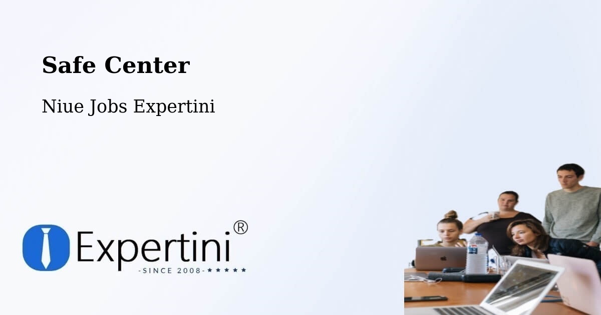 Safety Center – Alofi - Niue Jobs Expertini